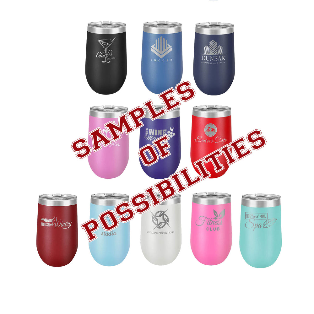Laser Engraved Wine Tumbler 16oz.