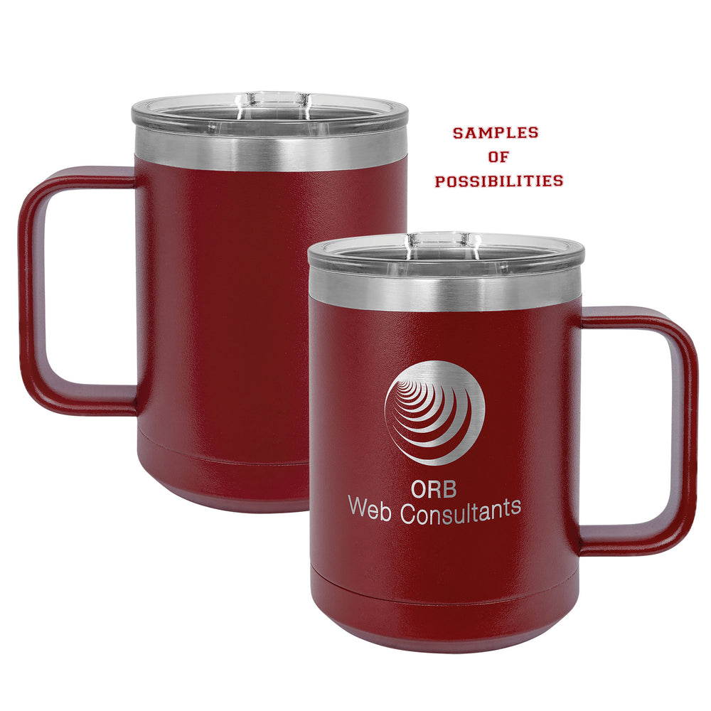 Laser Engraved Stainless Coffee Mug 15oz.
