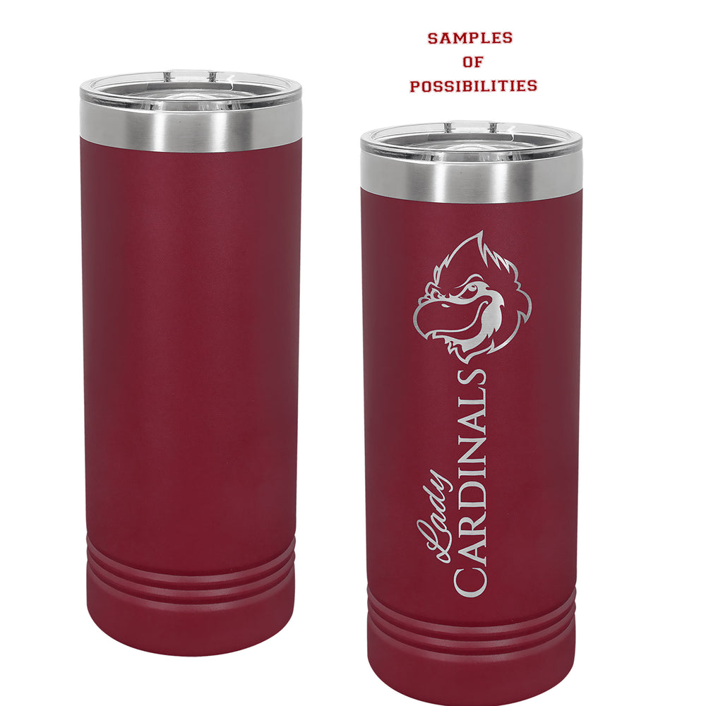 Laser Engraved Tall Skinny Tumbler 22oz.