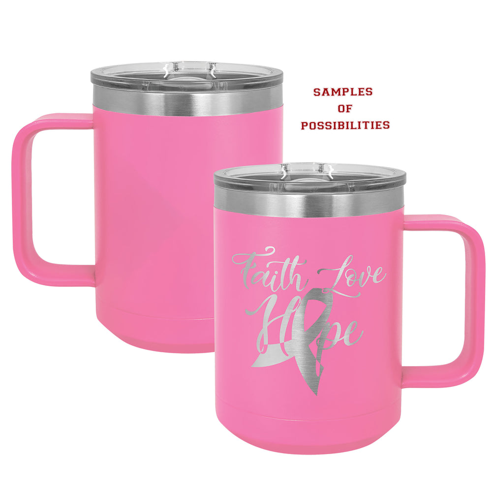 Laser Engraved Stainless Coffee Mug 15oz.