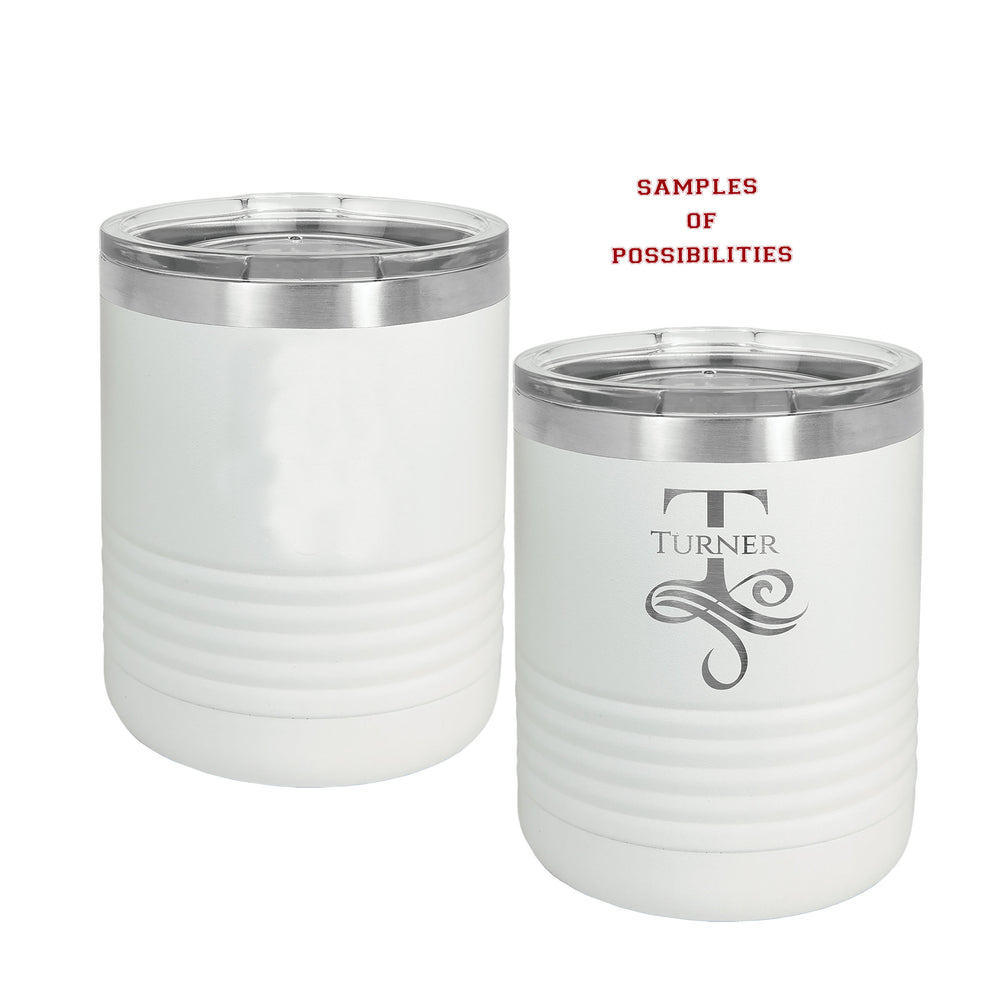 Laser Engraved Lowball Tumbler 10oz.