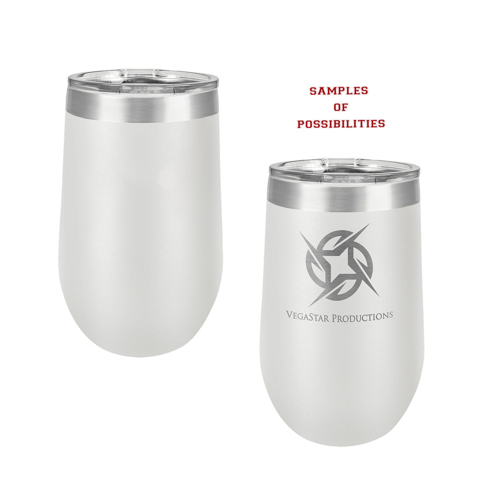 Laser Engraved Wine Tumbler 16oz.