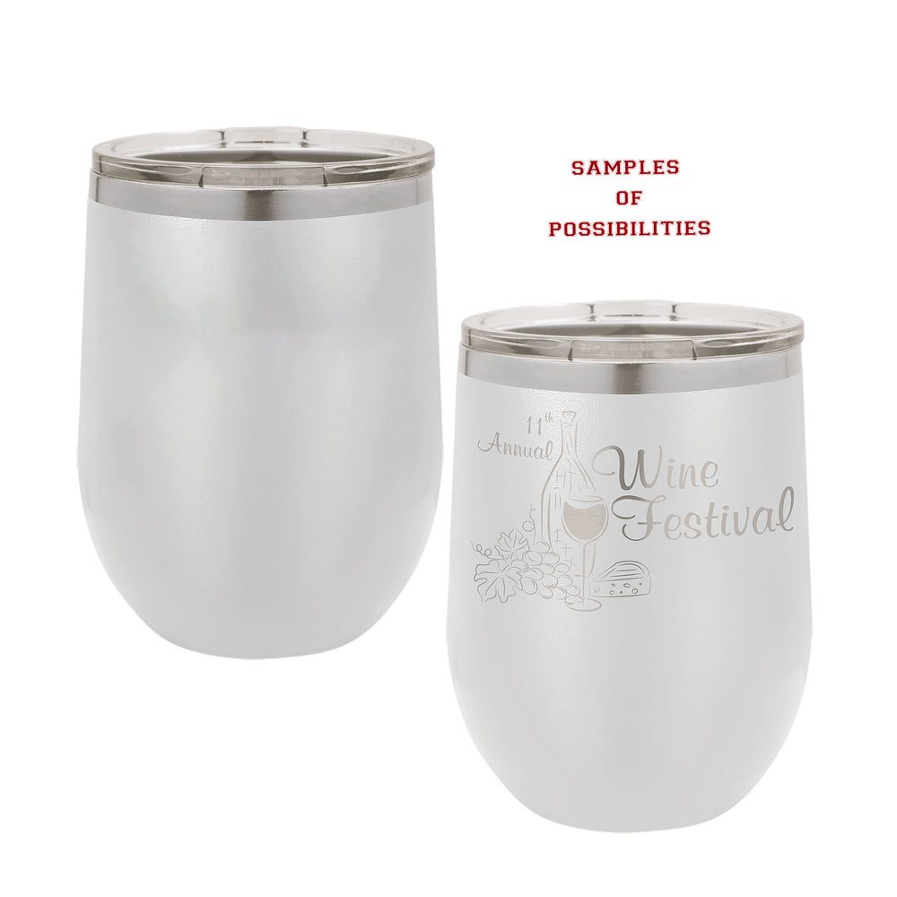 Laser Engraved Wine Tumbler 12oz.